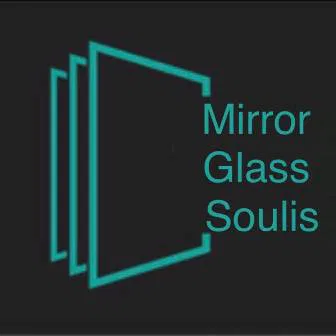 Τζάμια Καλλιθέα Αττικής Mirror Glass Soulis Ντερβίσης Σούλο